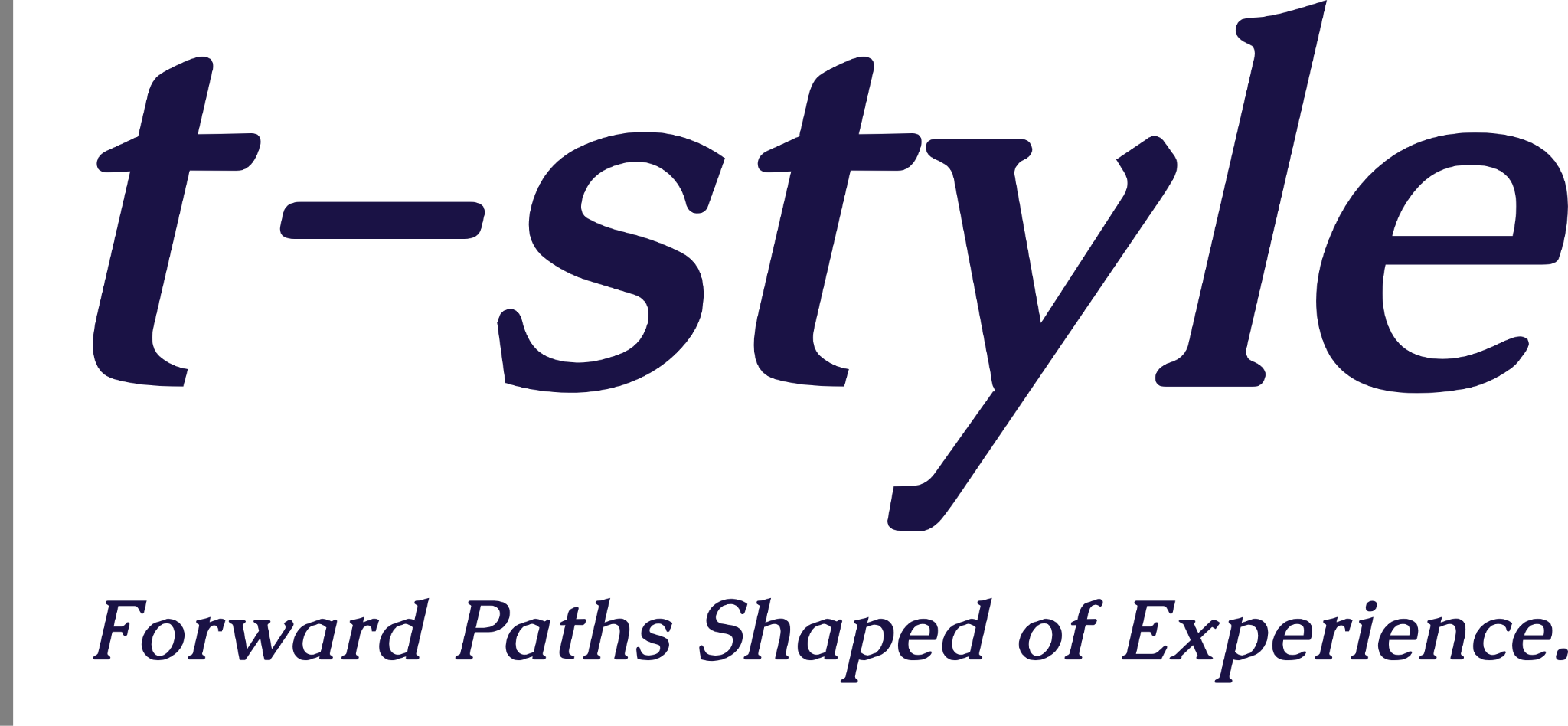 t-style — Forward Paths Shaped of Experience.